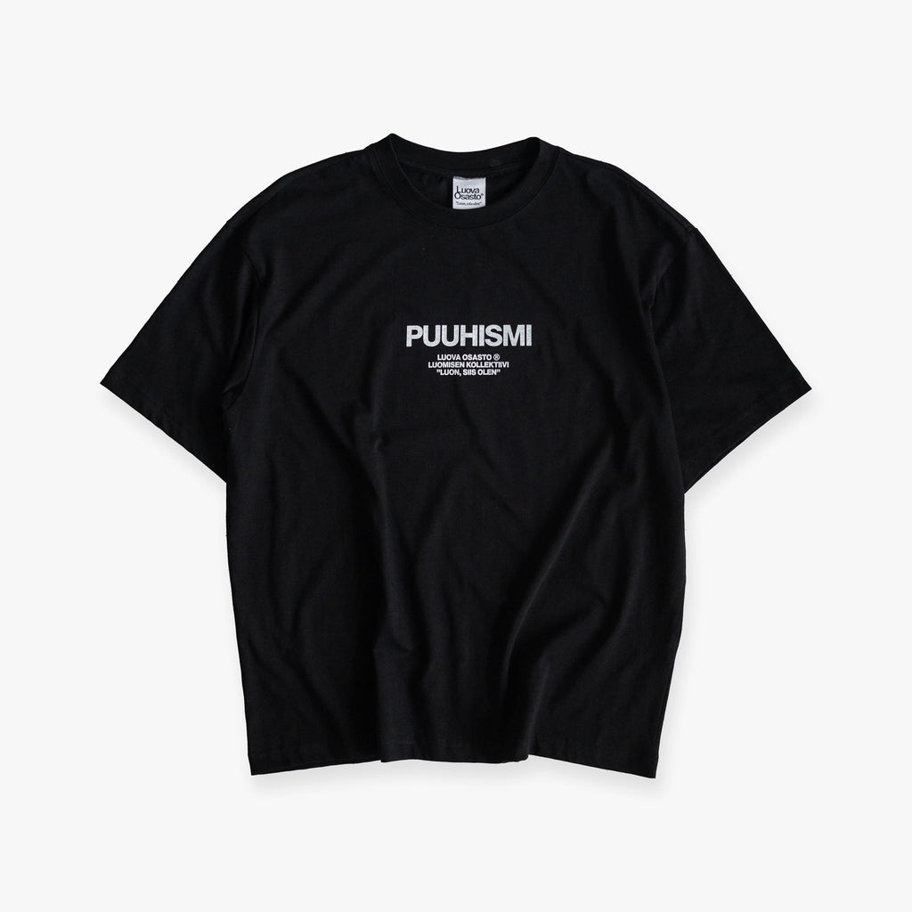 "Puuhismi" t-paita – Musta+Valkoinen